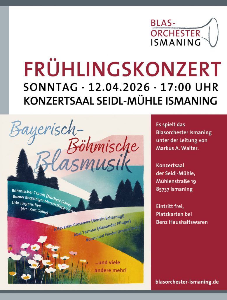 Konzertplakat zum Frühlingskonzert des Blasorchester Ismaning 2026